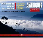 Pochette Dictionnaire sonore des oiseaux : Amériques / A Sound Encyclopedia of Birds