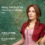 Pochette Final Fantasy VII Piano Solo Works, Vol. II (From OST FFVII)