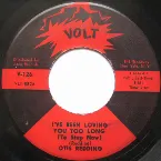Pochette I've Been Loving You Too Long (To Stop Now) / I'm Depending on You