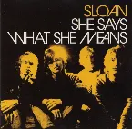 Pochette She Says What She Means