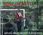 Pochette Whole Wide World 4 England