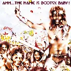 Pochette Ahh…The Name Is Bootsy, Baby!