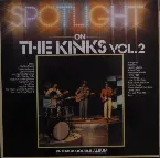 Pochette Spotlight on The Kinks, Vol. 2