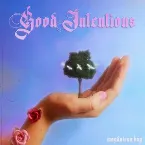 Pochette Good Intentions