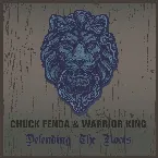 Pochette Chuck Fenda & Warrior King Defending The Roots