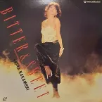 Pochette BITTER & SWEET 1985 SUMMER TOUR