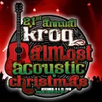 Pochette 2004-12-12: KROQ Almost Acoustic Christmas, Universal Amphitheatre, Los Angeles, CA, USA