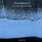 Pochette Atmospheres II (music for three more films)