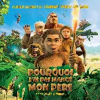 Pochette Pourquoi j'ai pas mangé mon père