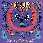 Pochette Come Out Come Out