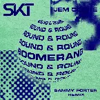 Pochette Boomerang (Round & Round) [Sammy Porter Remix]