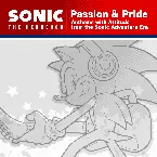 Pochette Passion & Pride: Anthems with Attitude from the Sonic Adventure Era - Instrumental Collection