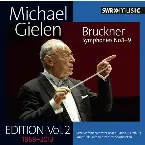 Pochette Michael Gielen Edition Vol. 2 (1968-2013): Bruckner, Symphonies 1-9