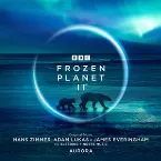 Pochette Frozen Planet II: Original Television Soundtrack
