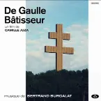 Pochette De Gaulle bâtisseur