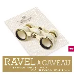 Pochette Ravel à Gaveau
