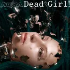 Pochette Dead Girl!