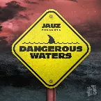 Pochette Dangerous Waters