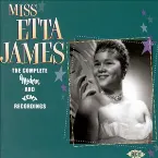 Pochette Miss Etta James: The Complete Modern and Kent Recordings