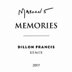 Pochette Memories (Dillon Francis remix)