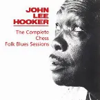 Pochette The Complete Chess Folk Blues Sessions
