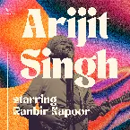 Pochette Best of Arijit Singh - Starring Ranbir Kapoor