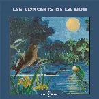 Pochette Les Concerts de la nuit / Night‐time Concerts