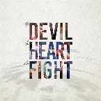 Pochette The Devil, the Heart & the Fight