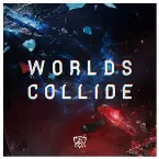Pochette Worlds Collide