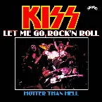 Pochette Let Me Go, Rock ’n Roll / Hotter Than Hell
