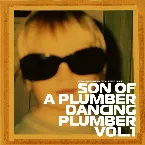 Pochette Dancing Plumber, Vol. 1