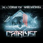 Pochette All I Ask Of You (Catalyst Dubstep Remix)