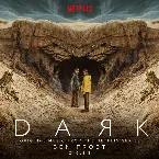Pochette Dark: Cycle 3 (original music from the Netflix series)