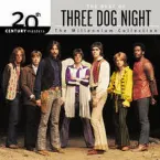 Pochette 20th Century Masters: The Millennium Collection: The Best of Three Dog Night