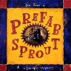 Pochette The Best of Prefab Sprout: A Life of Surprises