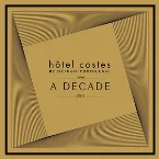 Pochette Hôtel Costes: A Decade 1999–2009