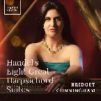 Pochette Handel’s Eight Great Harpsichord Suites