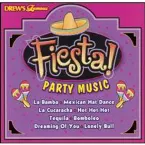 Pochette Drew's Famous Fiesta Party Music