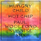 Pochette Hungry Child (Paul Woolford Sunrise Mix)