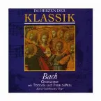 Pochette Im Herzen der Klassik 32: Bach - Orgelwerke