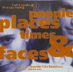 Pochette People, Places, Times and Faces