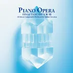 Pochette PIANO OPERA FINAL FANTASY I/II/III