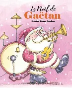 Pochette Le Noël de Gaëtan