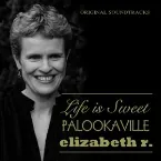 Pochette Original Soundtracks: Life Is Sweet / Palookaville / Elizabeth R