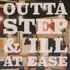 Pochette Outta Step & Ill at Ease