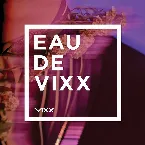 Pochette EAU DE VIXX