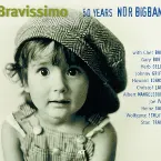 Pochette Bravissimo: 50 Years NDR Bigband
