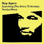 Pochette Searching (The Africa 70 Version) - Yoruba Remixes