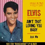 Pochette Ain't That Loving You Baby / Ask Me