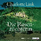 Pochette Die Rosenzüchterin